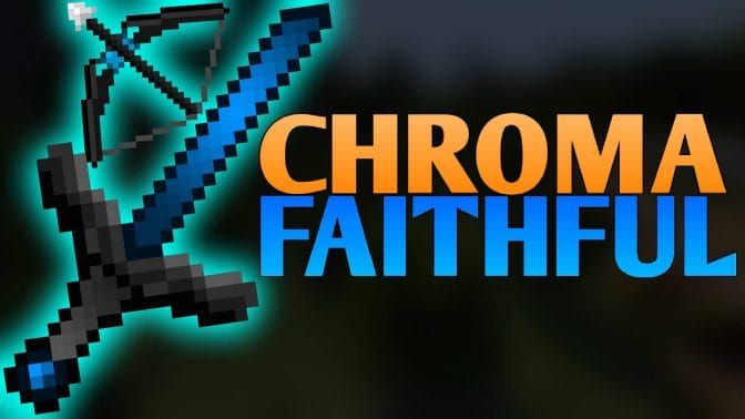 Chroma Faithful Pack 32x