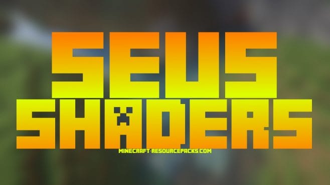 Sonic Ether’s Unbelievable Shaders SEUS 1.12.2, 1.12, 1.11.2, 1.10.2, 1.8 for 1.12/1.11/1.10
