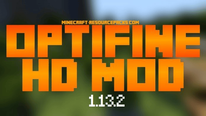 OptiFine 1.13.2