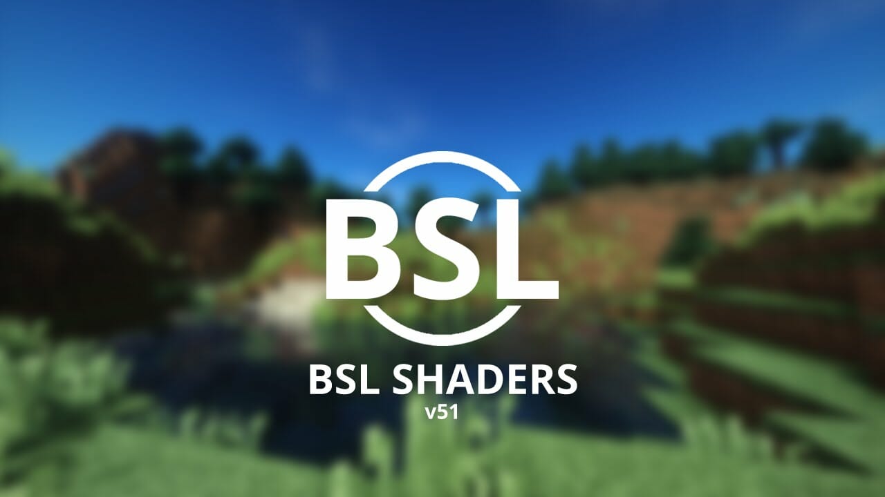 BSL Shader 1.16.3 for Minecraft
