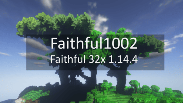 Faithful 32x 1.14.4 - Faithful1002 (2)